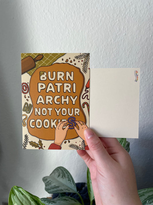 Postkarte "Burn Patriarchy, not your cookies"