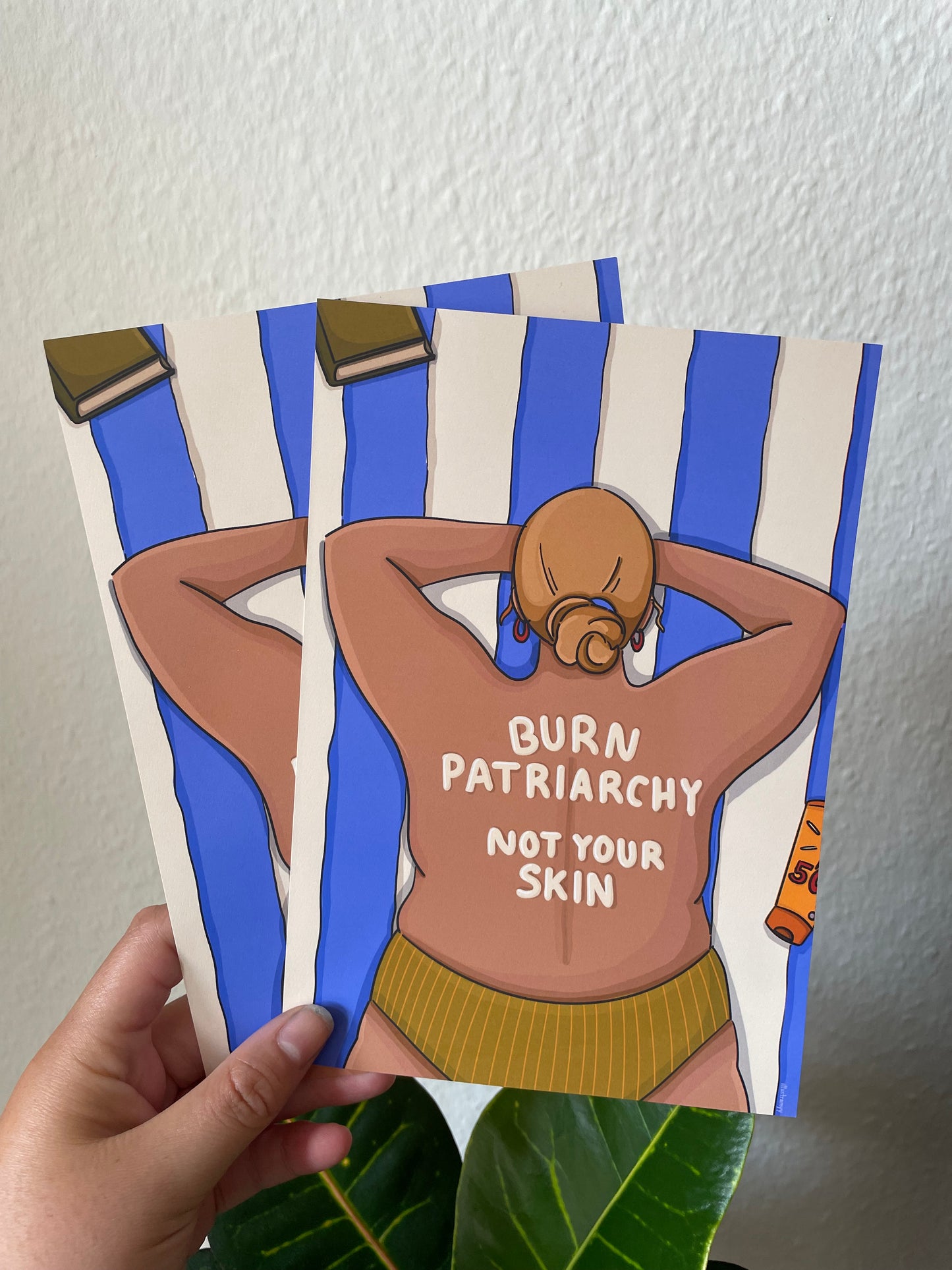 Poster "Burn Patriarchy not your Skin"