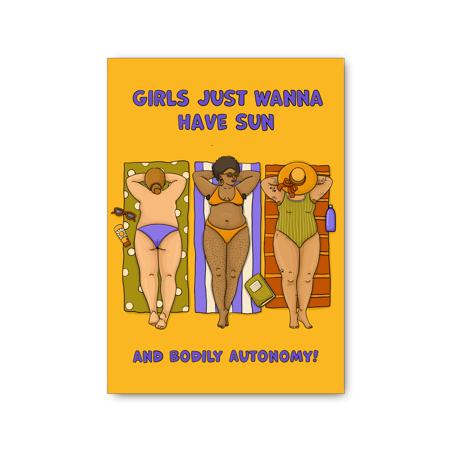 Poster  „Girls Just Wanna Have Sun and Bodily Autonomy“