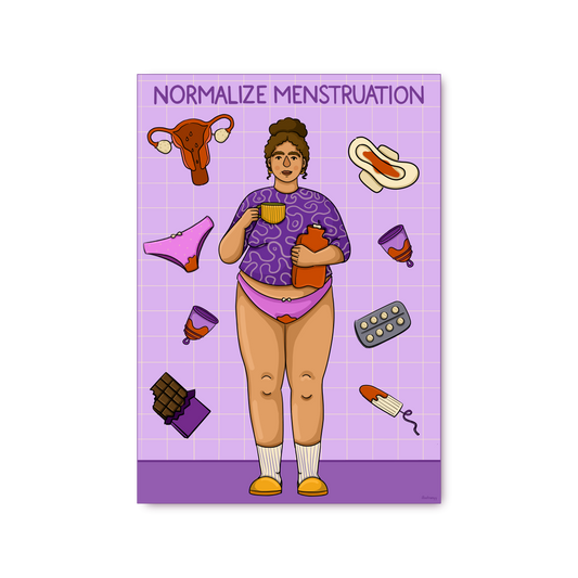 Poster "Normalize Menstruation"