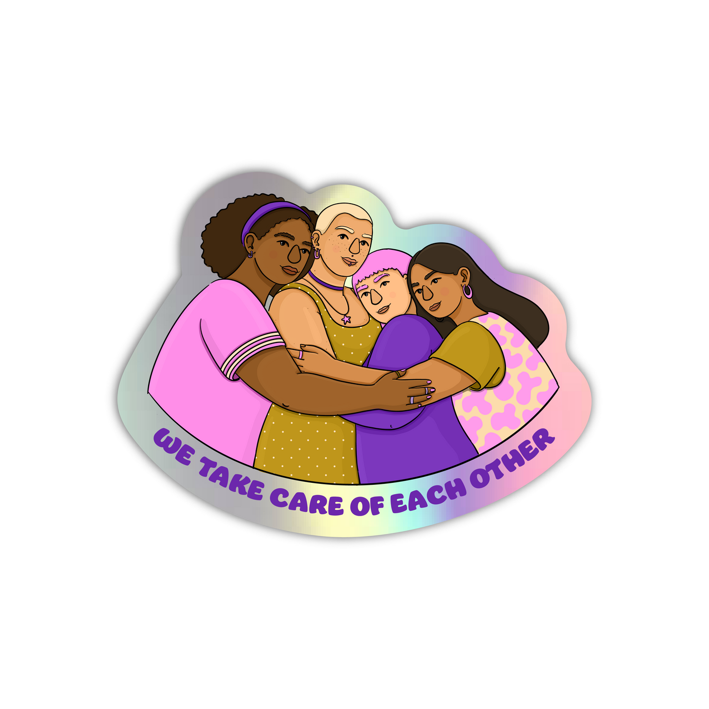 Sticker „We take care of each other“